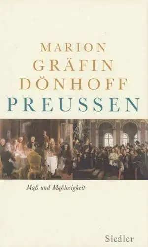 Buch: Preußen, Dönhoff, Marion Gräfin. 2009, Siedler Verlag, gebraucht, sehr gut