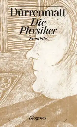 Buch: Die Physiker, Dürrenmatt, Friedrich.  1994, Diogenes Verlag