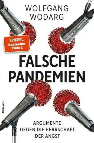 Buch: Falsche Pandemien, Wodarg, Wolfgang, 2021, Rubikon, gebraucht, sehr gut