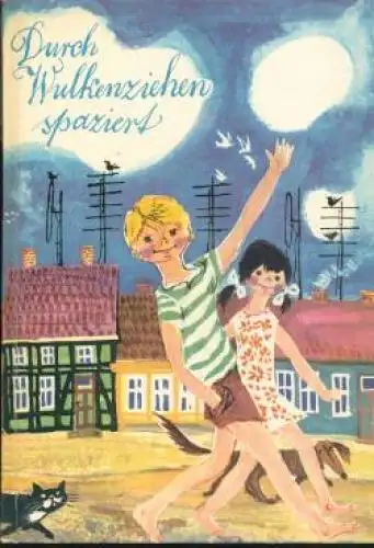 Buch: Durch Wulkenziehen spaziert, Lindemann, Werner. 1975, Kinderbuchverlag