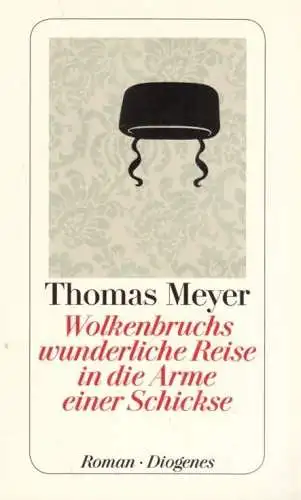 Buch: Wolkenbruchs wunderliche Reise in die Arme einer Schickse, Meyer, Thomas