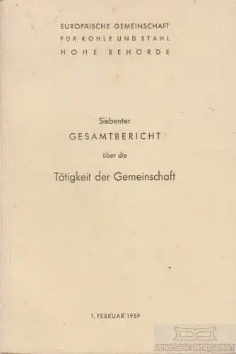 Buch: Siebenter Gesamtbericht über die Tätigkeit der Gemeinschaft, Finet, Paul