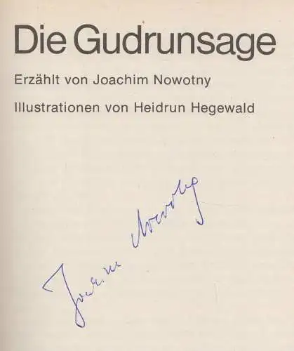 Buch: Die Gudrunsage, Nowotny, Joachim. 1984, Der Kinderbuchverlag, signiert