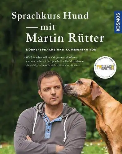 Buch: Sprachkurs Hund mit Martin Rütter, Rütter, Martin, 2016, Kosmos