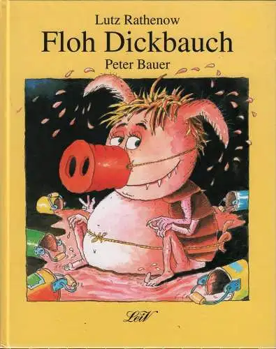 Buch: Floh Dickbauch, Rathenow, Lutz (u.a.), 1995, LeiV, gebraucht, gut