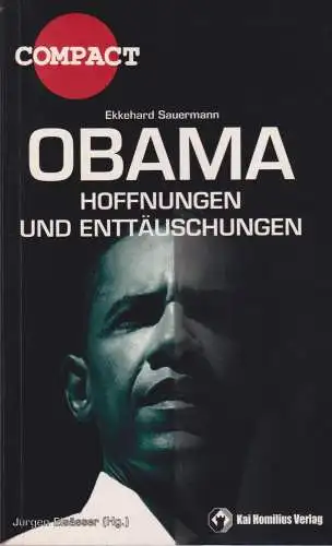 Buch: Obama, Sauermann, Ekkehard, 2009, Kai Homilius, Hoffnungen & Enttäuschung