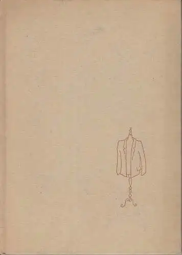 Buch: Meine Kleider, Kantorowicz, Alfred. 1957, Aufbau-Verlag, gebraucht, gut