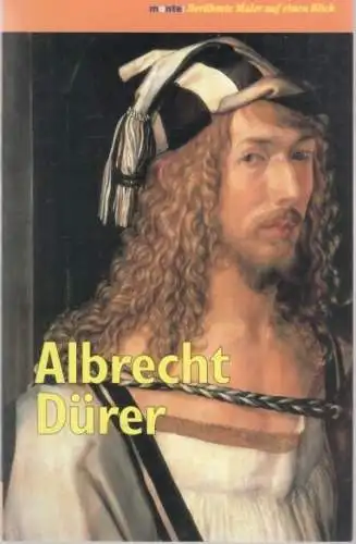 Buch: Albrecht Dürer, Stefano, Zuffi. Monte: Berühmte Maler auf einen Blick