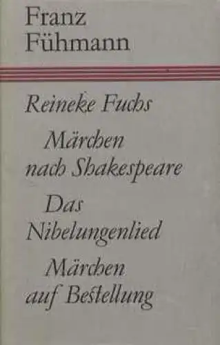 Buch: Reineke Fuchs. Märchen nach Shakespeare... Fühmann, F., 1984, Hinstorff