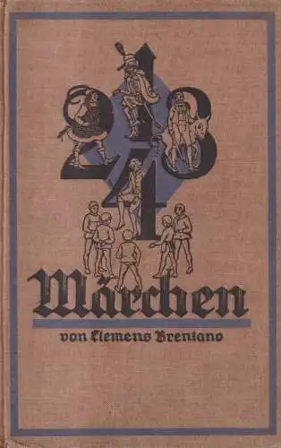 Buch: Vier Märchen, Clemens Brentano, Georg W. Dietrich Verlag, gebraucht, gut