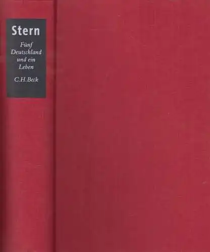 Buch: Fünf Deutschland und ein Leben. Stern, Fritz, 2007, Verlag C. H. Be 318909