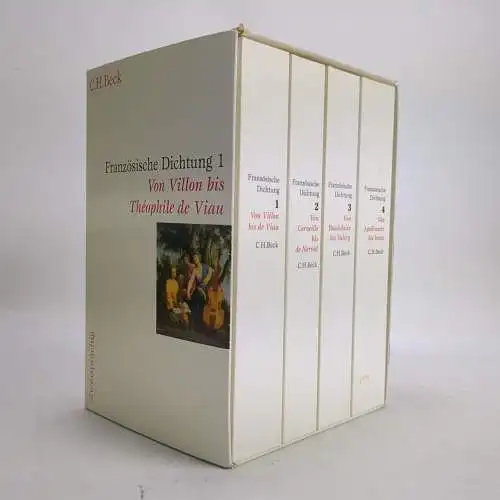 Buch: Französische Dichtung, Eine zweisprachige Anthologie in vier Bänden, Beck