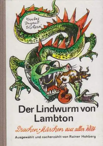 Buch: Der Lindwurm von Lambton, Hohberg, Rainer. 1983, Gebr. Knabe Verlag