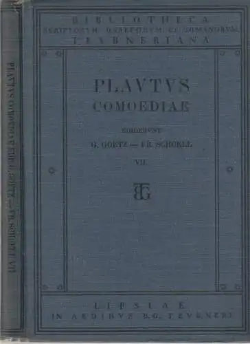Buch: T. Macci Plavti Comoediae, Fascicvlvs VII, Plavtvs. 1907, B. G. Teubner