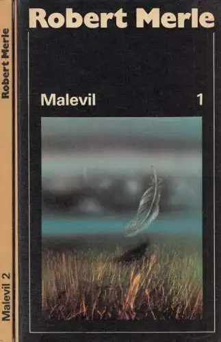 Buch: Malevil Band 1 und 2, Merle, Robert. 2 Bände, 1986, Aufbau-Verlag