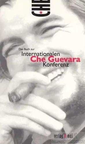 Buch: Internationale Che Guevara Konferenz, Piermont, Dorothee. 1998