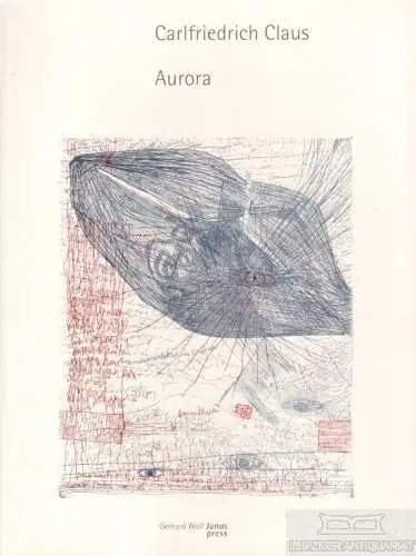 Buch: Aurora, Claus, Carlfriedrich. 2 Bände, 1995, gebraucht, gut