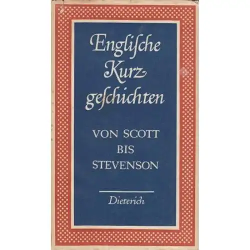 Sammlung Dieterich 56, Englische Kurzgeschichten von Scott bis Stevenson, 1979