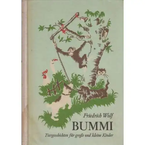 Buch: Bummi, Wolf, Friedrich. 1965, Aufbau Verlag, gebraucht, gut