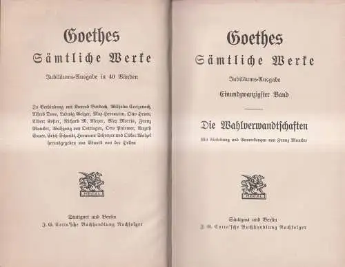 Buch: Goethes Sämtliche Werke 21: Die Wahlverwandtschaften, Cotta'sche Buchhandl