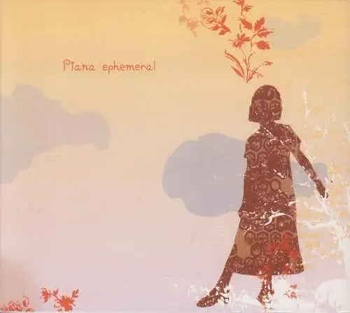 CD: Piana, Ephemeral. 2005, gebraucht, sehr gut