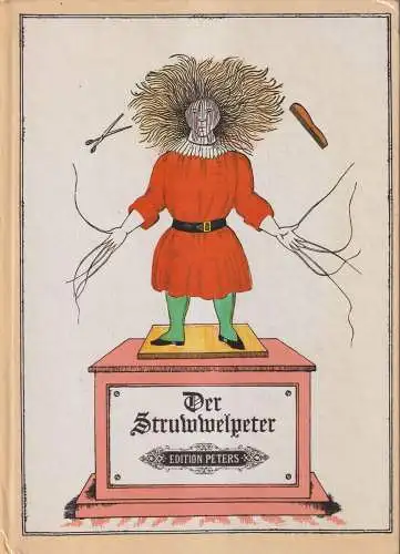 Buch: Der Struwwelpeter, Hoffmann, Heinrich, 1985, Edition Peters, gebraucht gut