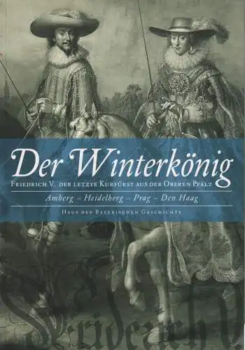 Ausstellungskatalog: Der Winterkönig, Wolf, Peter u.a. (Hrsg.), 2003