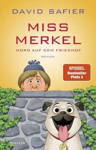 Buch: Miss Merkel, Safier, David, 2022, Kindler, Mord auf dem Friedhof. Roman