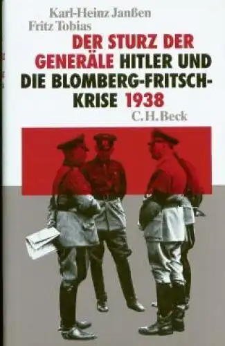 Buch: Der Sturz der Generäle, Janßen, Karl-Heinz, 1994, C.H.Beck Verlag