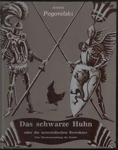 Buch: Das schwarze Huhn, Pogorelski, Antoni. 1986, Raduga-Verlag, gebraucht, gut