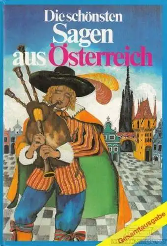 Buch: Die schönsten Sagen aus Österreich. 1991, Verlag Carl Ueberreuter