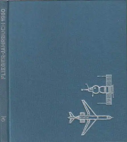 Buch: Flieger-Jahrbuch 1980, Schmidt, Heinz A. F., transpress, gebraucht, gut