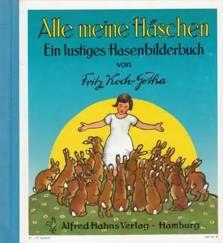 Buch: Alle meine Häschen, Koch-Gotha, Fritz, Alfred Hahn, gebraucht, sehr gut