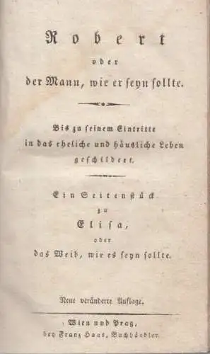 Buch: Robert oder Der Mann, wie er seyn sollte. Voigt, 1779, Franz Haas