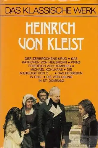 Buch: Das klassische Werk, Kleist, Heinrich von, Prisma Verlag, gebraucht, gut