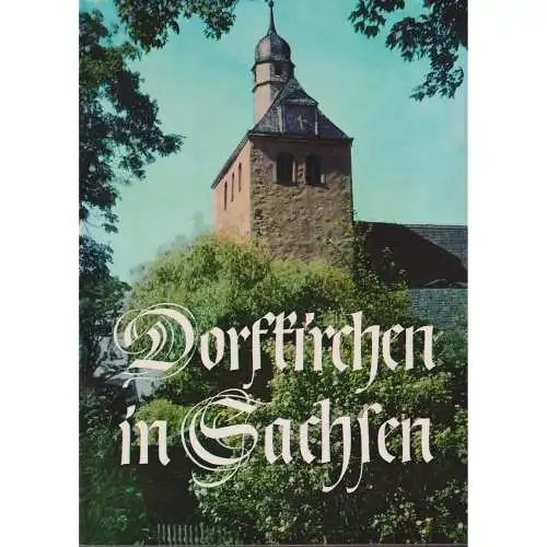 Buch: Dorfkirchen in Sachsen. Rietschel, Christian / Langhof, Bernd, 1972, EVA
