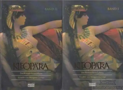 Buch: Kleopatra, George, Margaret. 2 Bände, bastei lübbe, 2004, gebraucht, gut