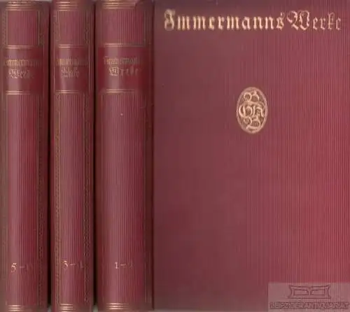 Buch: Immermanns Werke, Deetjen, Werner. 3 Bände, Auswahl in sechs Teilen