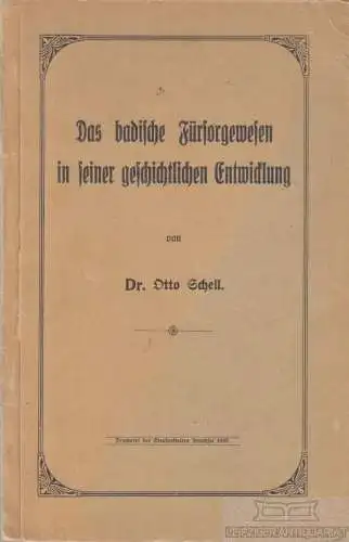 Buch: Das badische Fürsorgewesen in seiner geschichtlichen Entwicklung, Schell