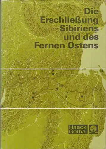 Buch: Die Erschließung Sibiriens und des Fernen Ostens, Vorobev, V. V. (Hrsg.)