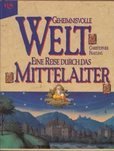 Buch: Geheimnisvolle Welt, Frayling, Christopher. 1995, vgs Verlag