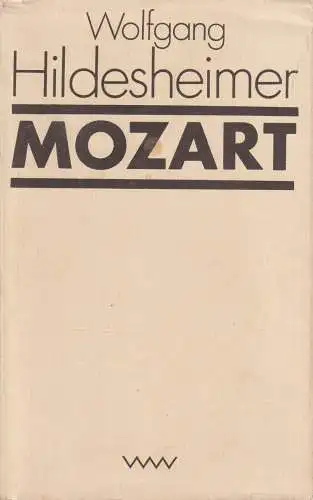 Buch: Mozart, Hildesheimer, Wolfgang. 1980, Verlag Volk und Welt, gebrauc 319167