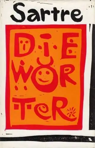 Buch: Die Wörter, Sartre, Jean-Paul. 1965, Aufbau Verlag, gebraucht, gut