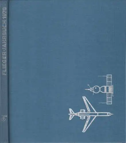 Buch: Flieger-Jahrbuch 1976, Schmidt, anonym, transpress Verlag, gebraucht, gut