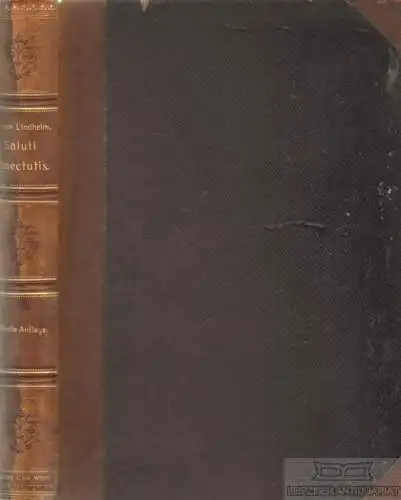 Buch: Saluti senectutis, Lindheim, Alfred von. 1909, Franz Deuticke