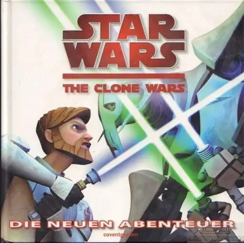 Buch: Star Wars The Clone Wars, Schlitzer, Monika. 2010, Die neuen Abenteuer