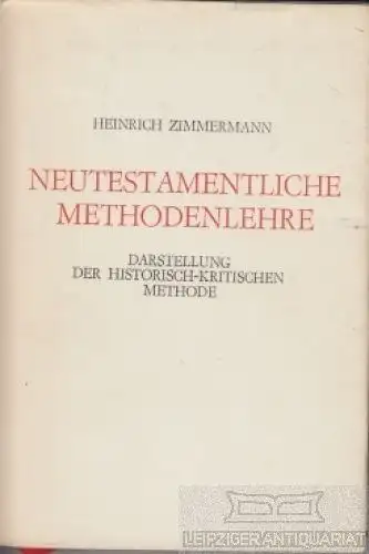 Buch: Neutestamentliche Methodenlehre, Zimmermann, Heinrich. 1970