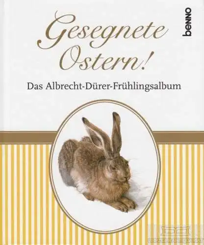 Buch: Gesegnete Ostern!, Volker, Bauch. 2012, St. Benno Verlag
