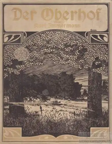 Buch: Der Oberhof, Immermann, Karl. 1903, G. Grote'sche Verlagsbuchhandlung