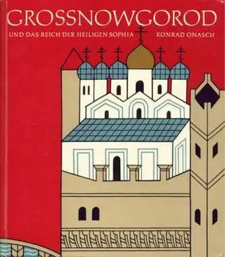 Buch: Grossnowgorod, Onasch, Konrad, 1969, Koehler & Amelang, gebraucht, gut